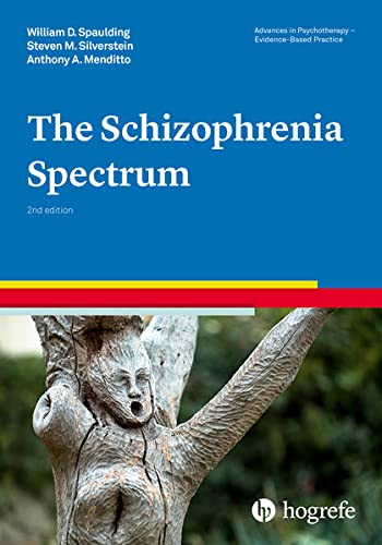 9780889375048: The Schizophrenia Spectrum: 5 (Advances in Psychotherapy: Evidence Based Practice)