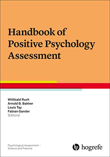 Imagen de archivo de Handbook Of Positive Psychology Assessment a la venta por GreatBookPrices