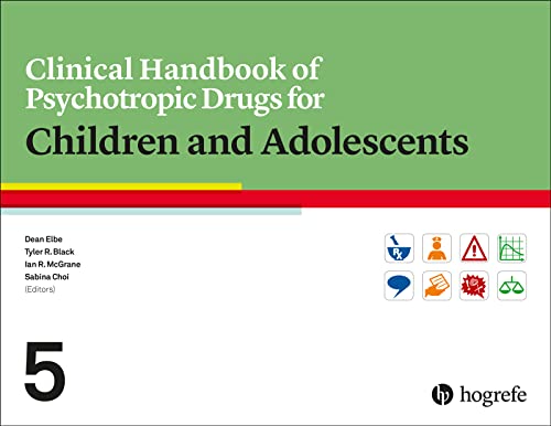 Stock image for Clinical Handbook of Psychotropic Drugs for Children and Adolescents for sale by GreatBookPrices