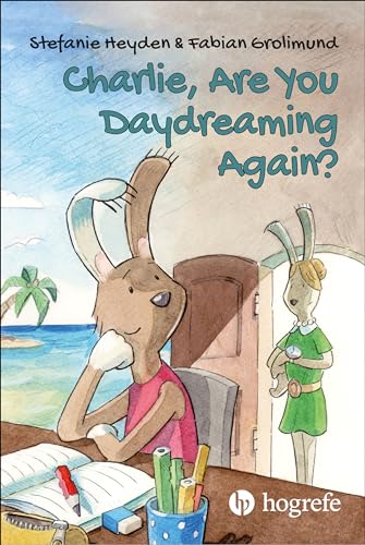 Stock image for Charlie, Are You Daydreaming Again? for sale by Blackwell's