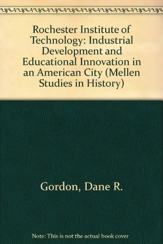 9780889461505: Rochester Institute of Technology: Industrial Development and Educational Innovation in an American City