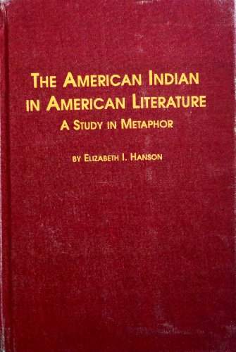 9780889461680: The American Indian in American Literature (Studies in American Literature)