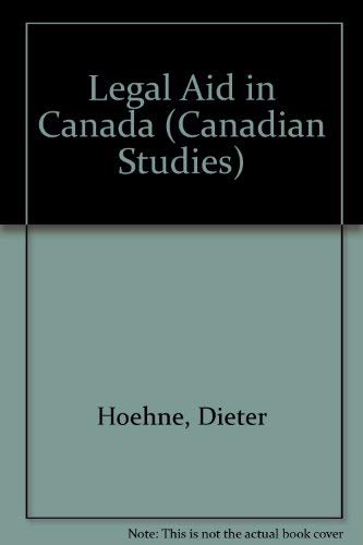 Beispielbild fr Legal Aid in Canada (Canadian Studies, Vol 2) zum Verkauf von Redux Books