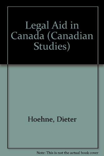 Stock image for Legal Aid in Canada (Canadian Studies, Vol 2) for sale by Redux Books