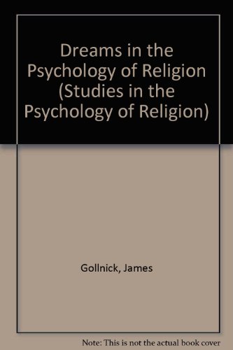 Beispielbild fr Dreams in the Psychology of Religion zum Verkauf von Better World Books