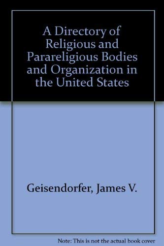 Stock image for A Directory of Religious and Parareligious Bodies and Organizations in the United States for sale by Redux Books