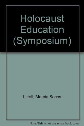 Stock image for Holocaust Education: A Resource Book for Teachers and Professional Leaders (Symposium Series) for sale by Redux Books