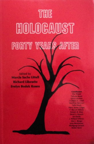 9780889467149: The Holocaust Forty Years After (Edwin Mellen Press Symposium Series)
