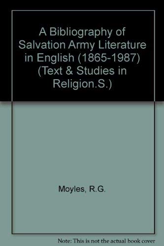 Beispielbild fr A Bibliography of Salvation Army Literature in English, 1865-1987 (Te zum Verkauf von Hawking Books