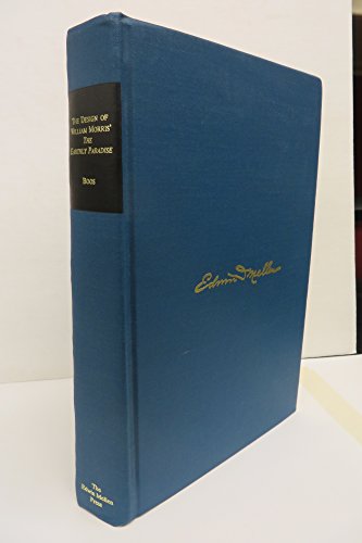 The Design of William Morris' the Earthly Paradise (Studies in British Literature) (9780889469334) by Boos, Florence Saunders