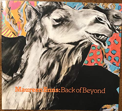 Stock image for Maureen Enns: Back of Beyond for sale by Hoosac River Books