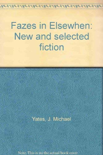 9780889560314: Fazes in Elsewhen : New and Selected Fiction