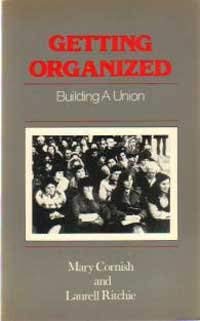 Beispielbild fr Getting Organized: Building a Union zum Verkauf von Books on the Web