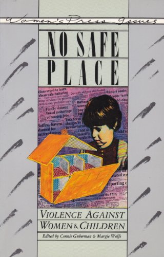 Imagen de archivo de No Safe Place: Violence Against Women: Violence Against Women and Children a la venta por WorldofBooks