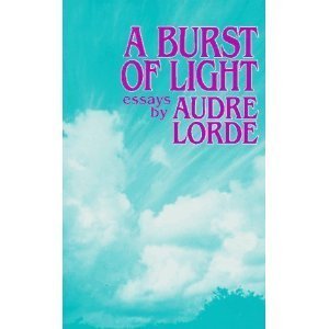 A Burst of Light (9780889611740) by Audre Lorde