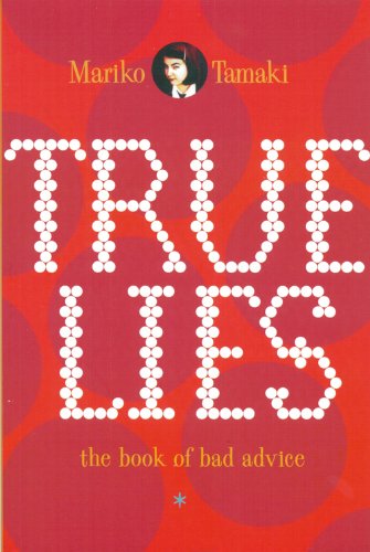 9780889614024: True Lies: The Book of Bad Advice
