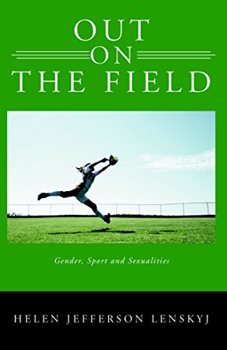 Stock image for Out on the Field: Gender, Sport, and Sexualities for sale by GF Books, Inc.