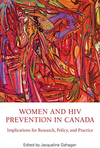9780889614864: Women and HIV Prevention in Canada: Implications for Research, Policy, and Practice