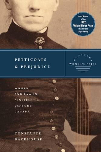 9780889615229: Petticoats and Prejudice - Women's Press Classics: Women and Law in Nineteenth-Century Canada