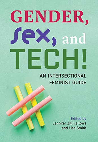 Stock image for Gender, Sex, and Tech! for sale by PBShop.store US