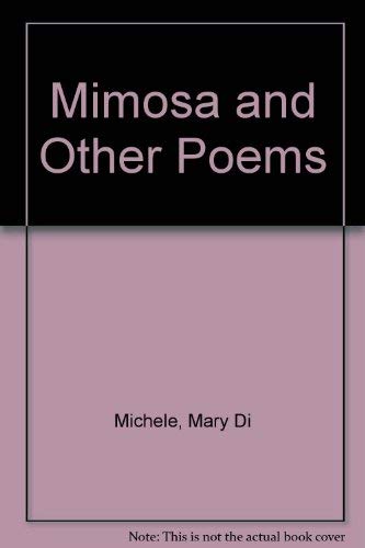 Beispielbild fr Mimosa and Other Poems zum Verkauf von Bay Used Books