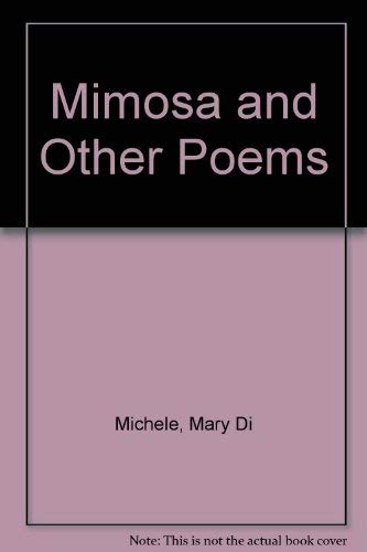 Stock image for Mimosa and Other Poems for sale by Bay Used Books