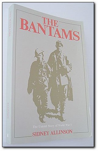 Imagen de archivo de The Bantams: The Untold Story of World War I a la venta por Saucony Book Shop