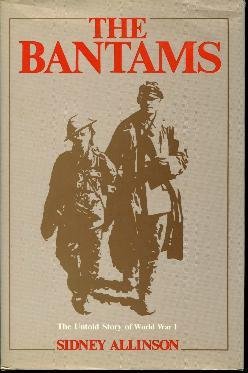 9780889621916: Bantams: The Untold Story of World War I