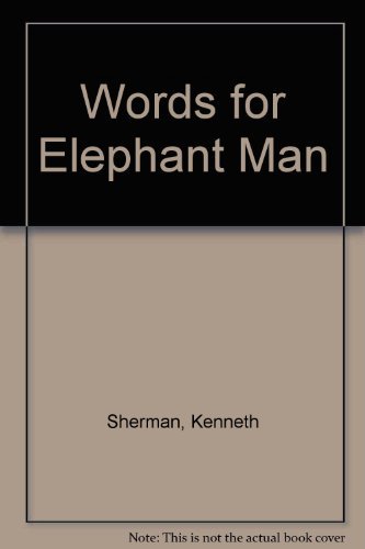 Beispielbild fr Words for Elephant Man zum Verkauf von Better World Books