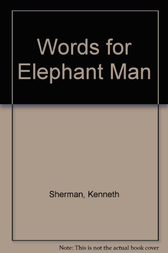 Stock image for Words for Elephant Man for sale by Booked Experiences Bookstore