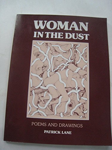 9780889622241: Woman in the dust: Poems and drawings