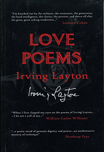 Imagen de archivo de The Love Poems of Irving Layton: With Reverence and Delight a la venta por WorldofBooks