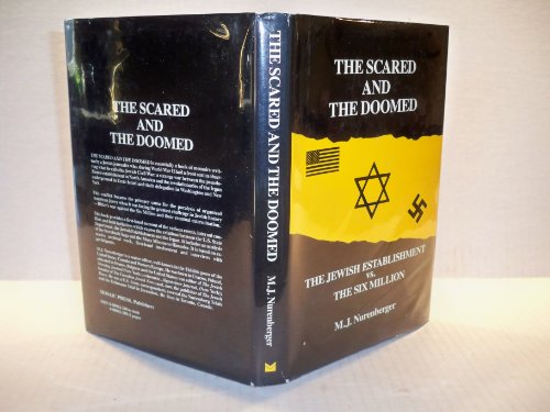 9780889622906: The Scared and the Doomed: The Jewish Establishment Vs. the Six Million