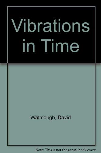 9780889623392: Vibrations in Time