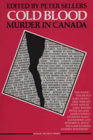 Stock image for Cold Blood: Murder In Canada for sale by Bay Used Books