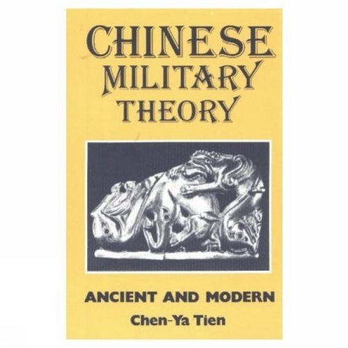 Stock image for Chinese Military Theory: Ancient and Modern for sale by SecondSale