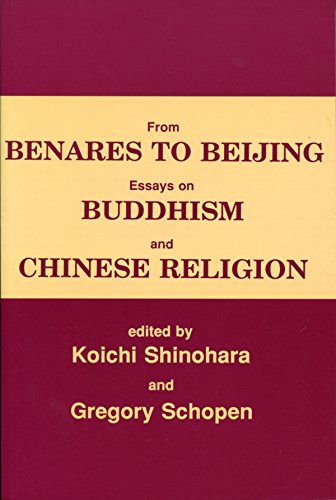 Beispielbild fr From Benares to Beijing: Essays on Buddhism and Chinese Religions (English and Chinese Edition) zum Verkauf von Book Deals