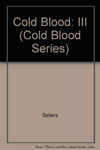 9780889624559: Cold Blood III (Cold Blood Series)