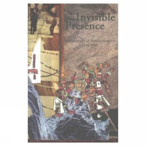 9780889625464: The Invisible Presence: Sixteen Poets of Spanish America 1925-1995