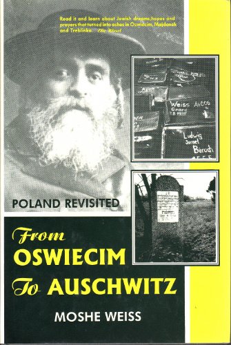 9780889625587: From Oswiecim to Aushwitz: Poland Revisited