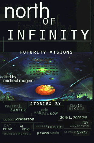 Stock image for North of Infinity: Futurity Visions for sale by HPB-Ruby