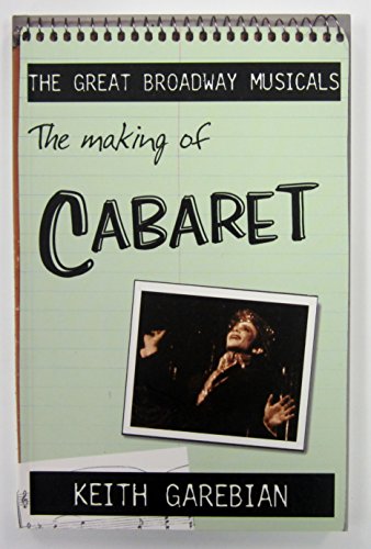 9780889626515: The Making of Cabaret