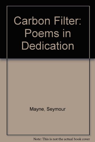 9780889626966: Carbon Filter: Poems in Dedication