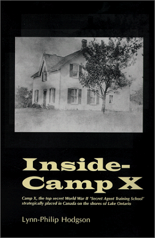 Beispielbild fr Inside Camp X zum Verkauf von ThriftBooks-Atlanta