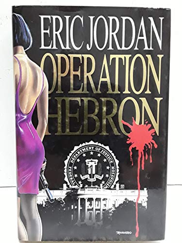 Operation Hebron (9780889627772) by Jordan, Eric