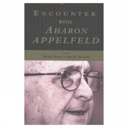 Beispielbild fr Encounter with Aharon Appelfeld zum Verkauf von Project HOME Books