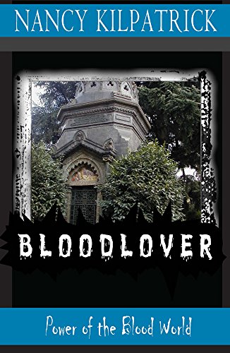 Beispielbild fr Bloodlover (Power of the blood world) zum Verkauf von Wonder Book