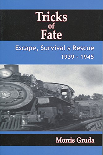 Beispielbild fr Tricks of Fate : Escape, Survival and Rescue, 1939-1945 zum Verkauf von Better World Books
