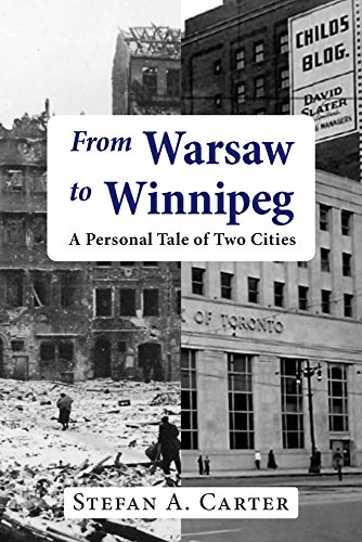 Stock image for FROM WARSAW TO WINNIPEG A Tale of Two Cities for sale by PBShop.store UK