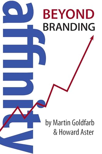 Stock image for Affinity: Beyond Branding for sale by Revaluation Books